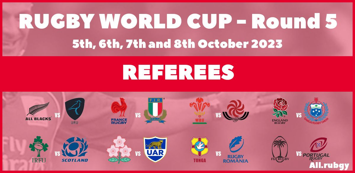 RWC - Round 5 : Referee Appointments