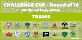 Challenge Cup 2024 - Round of 16 Team Announcements